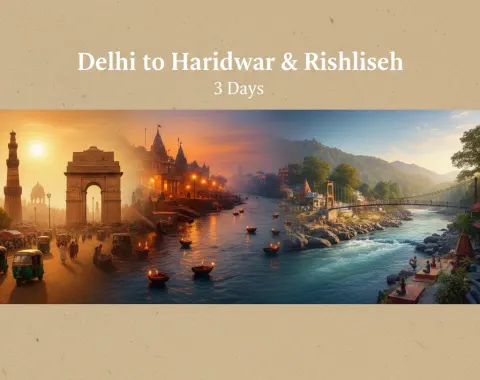 Delhi to Haridwar & Rishikesh (3 Days)