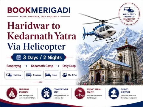 Haridwar to Kedarnath Yatra Via Helicopter (3 Days 2 Nights)
